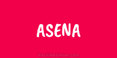 ASENA