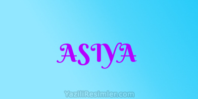 ASIYA