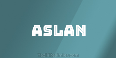 ASLAN