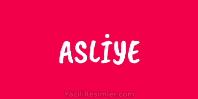 ASLİYE