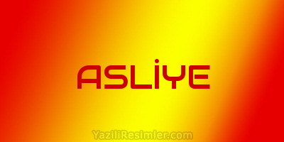 ASLİYE