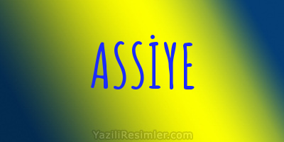 ASSİYE