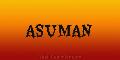 ASUMAN