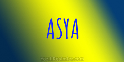 ASYA