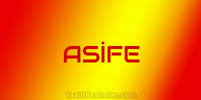 ASİFE