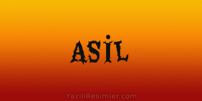 ASİL