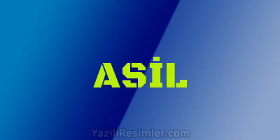 ASİL