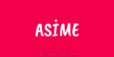 ASİME