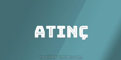 ATINÇ