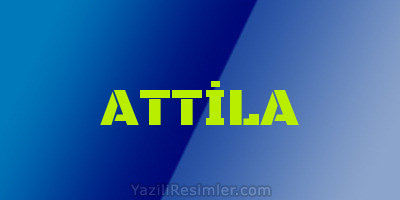 ATTİLA