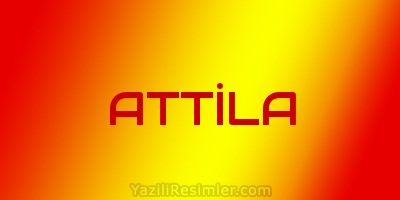 ATTİLA