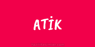 ATİK