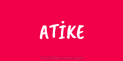 ATİKE