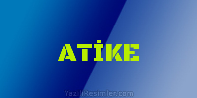 ATİKE