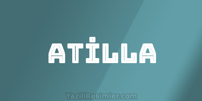 ATİLLA