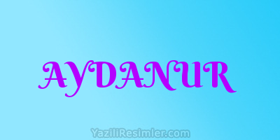 AYDANUR