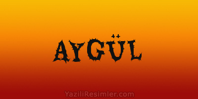 AYGÜL