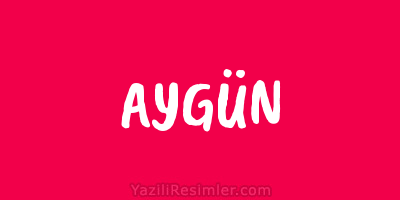 AYGÜN