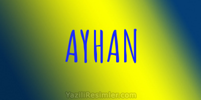 AYHAN
