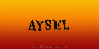 AYSEL