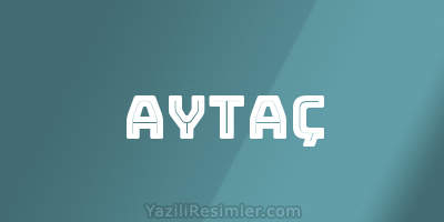 AYTAÇ