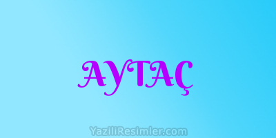 AYTAÇ