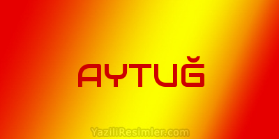 AYTUĞ