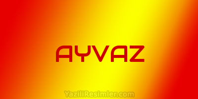 AYVAZ