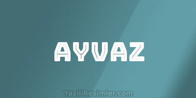 AYVAZ