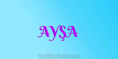 AYŞA