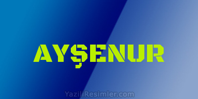 AYŞENUR