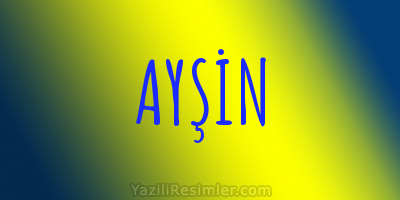 AYŞİN