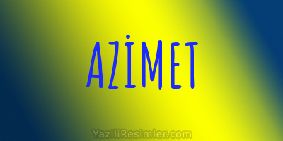 AZİMET