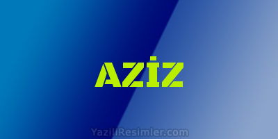 AZİZ