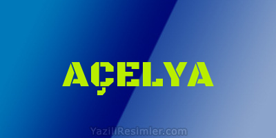 AÇELYA