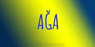 AĞA