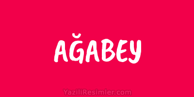 AĞABEY