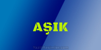 AŞIK