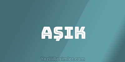 AŞIK