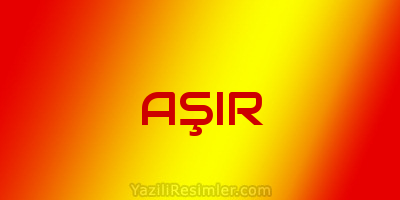 AŞIR