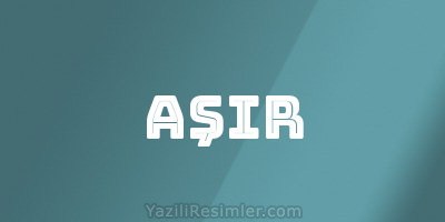 AŞIR