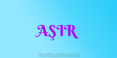 AŞIR