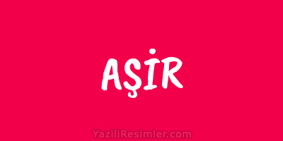 AŞİR