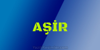 AŞİR