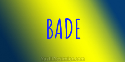 BADE