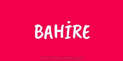 BAHİRE