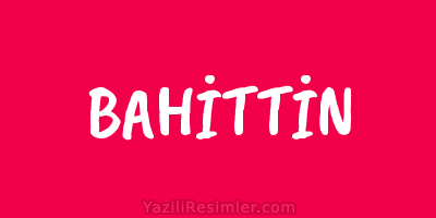 BAHİTTİN