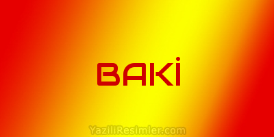 BAKİ