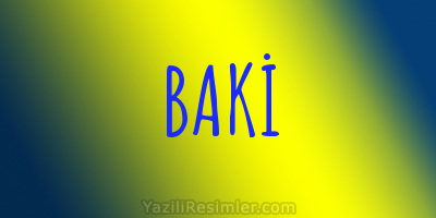 BAKİ