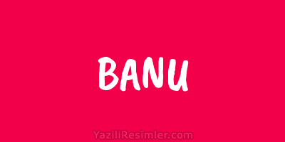 BANU